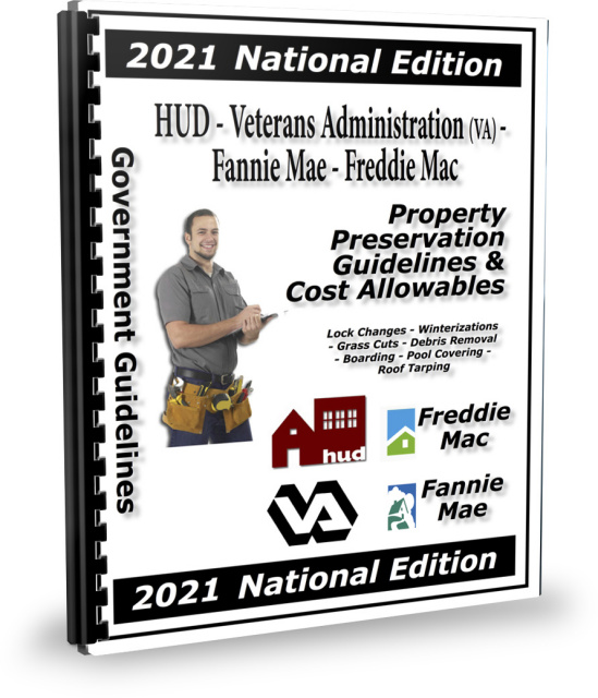 HUD - VA - Fannie Mae - Freddie Mac Property Preservation Guidelines - PAPER - PACKAGE DEAL